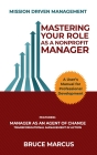 Mastering Your Role As a Nonprofit Manager