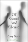 Of Sound and Silence
