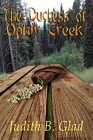 The Duchess of Ophir Creek