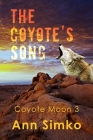 The Coyote’s Song