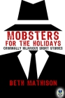 Mobsters for the Holidays