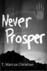 Never Prosper