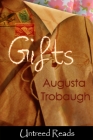 Gifts: A Southern Story