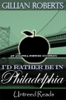 I’d Rather Be In Philadelphia