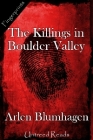 The Killings in Boulder Valley