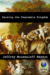 Raising the Peaceable Kingdom